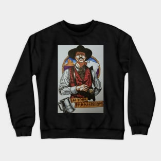 Doc Holliday I'm Your Huckleberry Crewneck Sweatshirt